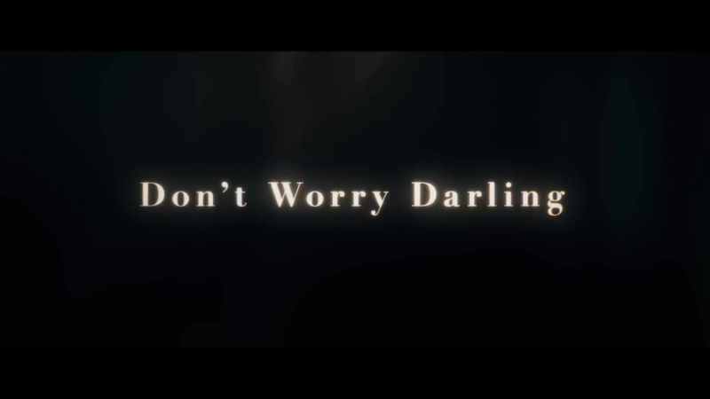 DontWorryDarling_OfficialTrailer2_2022_404.jpg