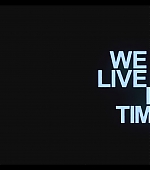 WeLiveInTime_Trailer_FPD_326.jpg